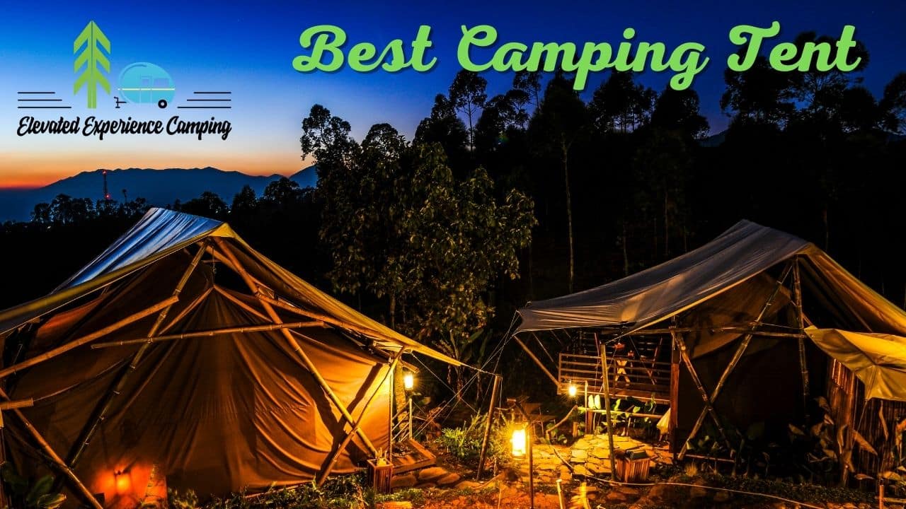 Best Camping Tent