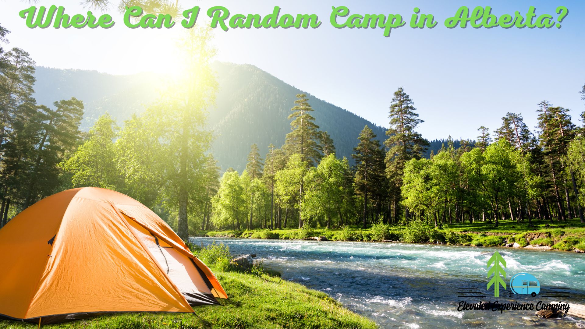 Where Can I Random Camp in Alberta? by Elevated Experience Camping in Drayton Valley