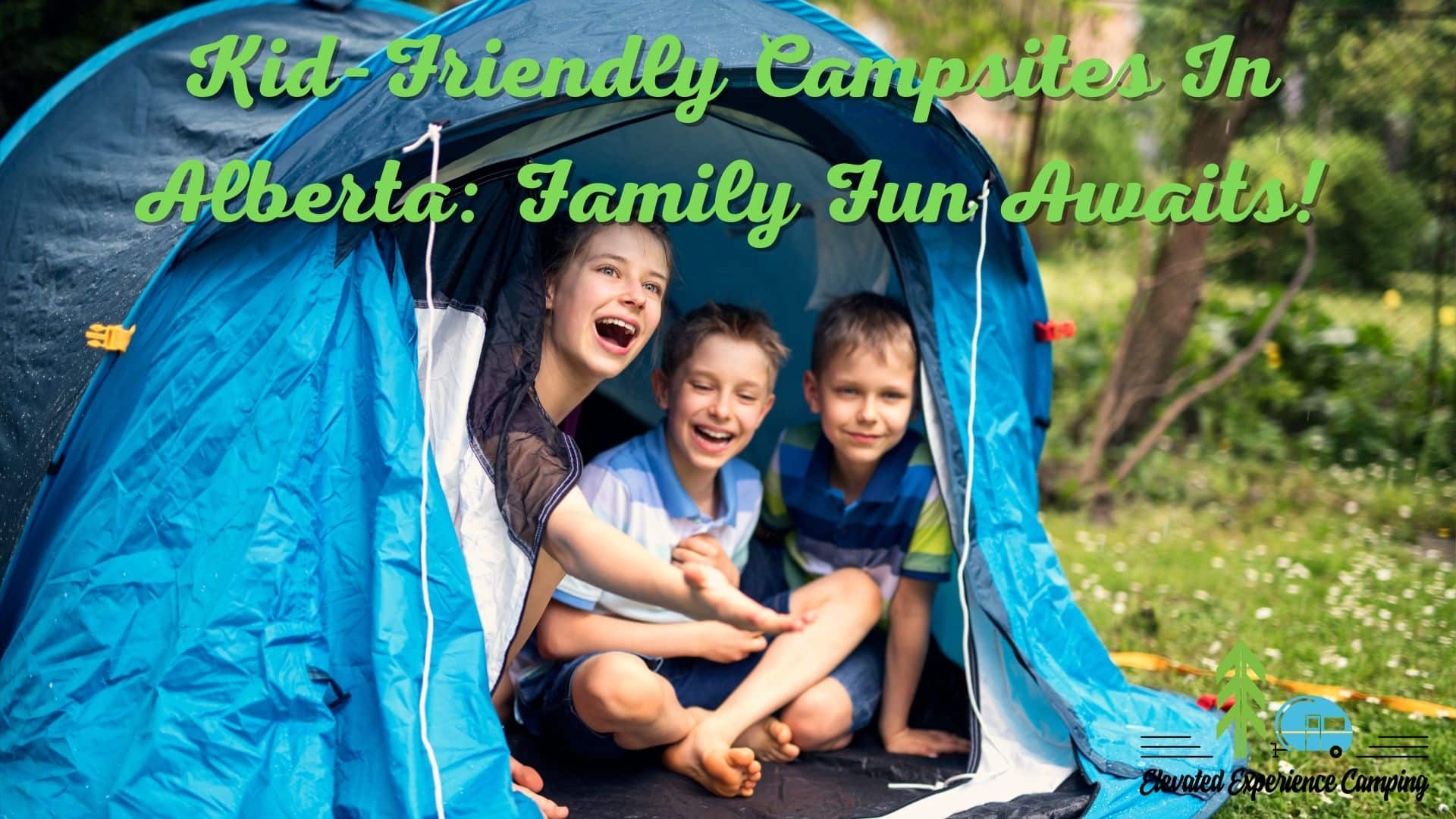 Kid-Friendly Campsites In Alberta: Family Fun Awaits